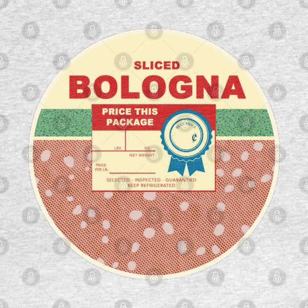 Baloney to Bologna by Uncle Pickles